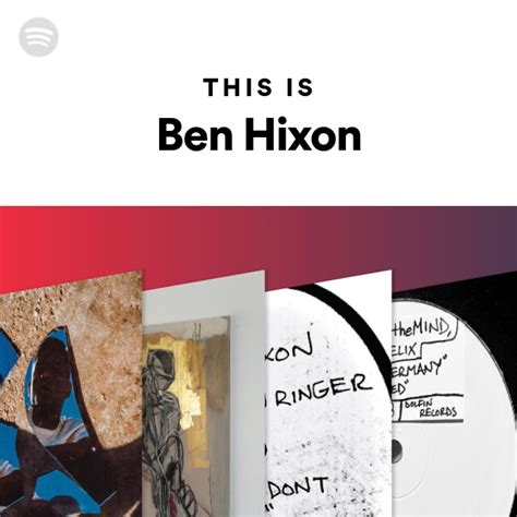 This Is Ben Hixon Playlist By Spotify Spotify