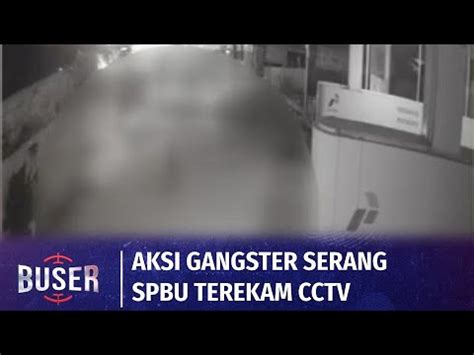 Ngeri Gangster Serang Spbu Di Klapanunggal Bogor Ancam Petugas