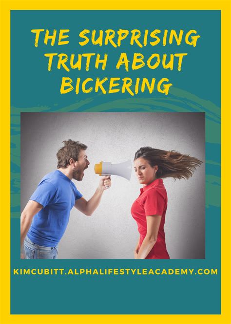 The Surprising Truth about Bickering