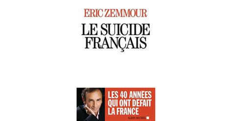 Le suicide français by Éric Zemmour