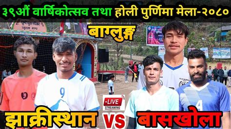 Bashkhola Vs Jhakristhana Galkot 7 Malma Volleyball Live Match 2024