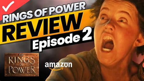 Rings Of Power Episode 2 Review It Gets Worse Youtube