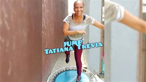 AULA DE JUMP da Tatiana Trévia YouTube