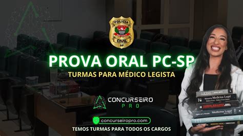 Preparação PROVA ORAL PC SP Turmas para Médico Legista YouTube