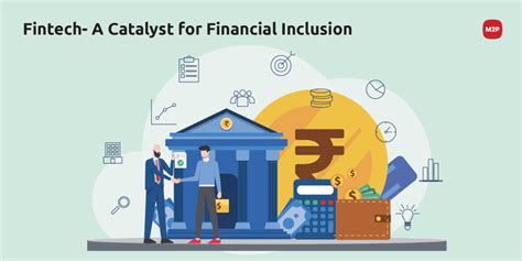 Fintech A Catalyst For Financial Inclusion M2p Fintech Blog