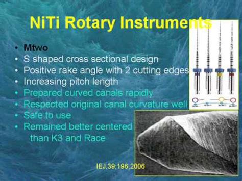 Niti Rotary Endodontic Instruments Endodontic Courses Indian Dental