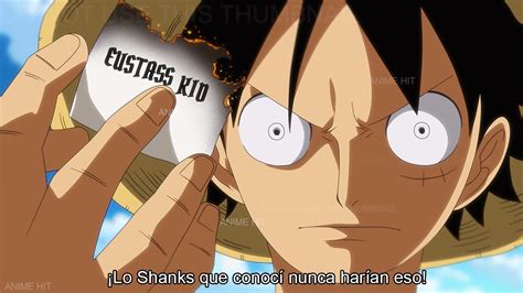 La Reacci N De Luffy Al Enterarse De Lo Que Shanks Le Hizo A Kid On