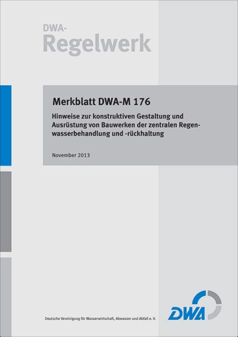 Dwa Neuerscheinungen Bauwerke Der Regenwasserbehandlung Und R Ckhaltung