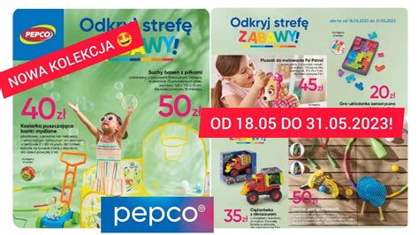 PEPCO NOWA GAZETKA OD 18 05 DO 31 05 2023 DZIEŃ DZIECKA CORAZ BLIŻEJ