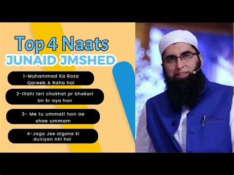 Top Naats Of Junaid Jamshed Youtube