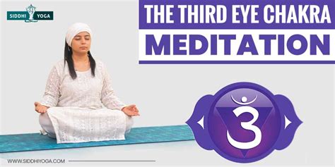 Meditaci N Del Chakra Del Tercer Ojo Mantra Afirmaci N Yoga Siddhi