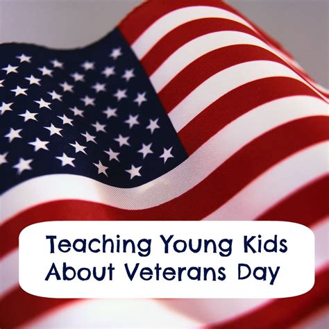 Teaching Kids About Veterans Day: Resources and Ideas