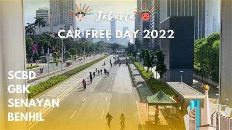 JAKARTA CAR FREE DAY ABIS OLAHRAGA CARI MAKAN DI BUFET MINI MINANG