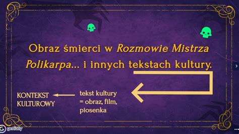 Rozmowa Mistrza Polikarpa ze śmiercią prezentacja Złoty nauczyciel