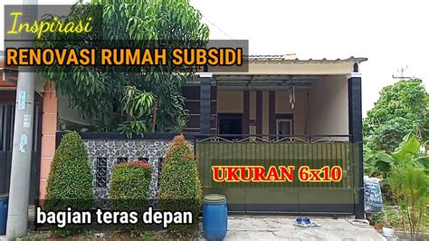 Renovasi Rumah Subsidi Bagian Teras Depan Youtube