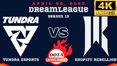 Tundra Esports Vs Shopify Rebellion Dreamleague S Comeback