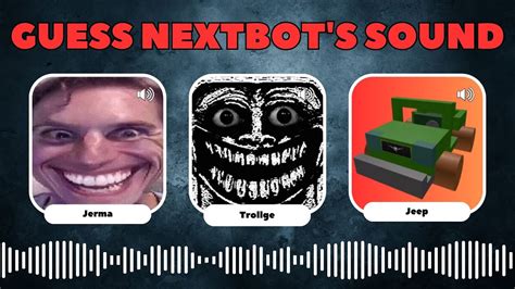 Guess The Nextbots Sound 7 Roblox Nicos Nextbots Youtube