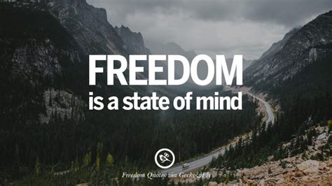 40 Inspiring Quotes About Freedom And Liberty Freedom Quotes Freedom