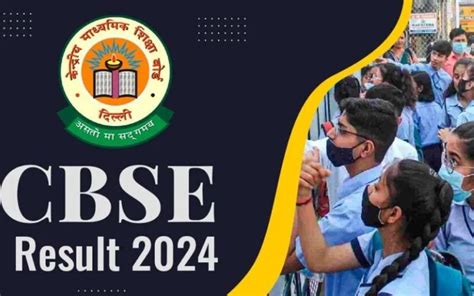 CBSE Result Date 2024 Updates On Class 10th And 12th Results Expected