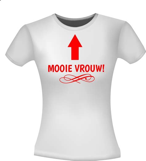 Mooie Vrouw T Shirt Grappig Stuk Lekker Ding