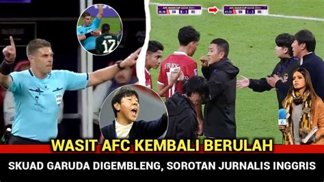 PARAH VAR AFC KEMBALI BERULAH Timmas Indonesia Digembleng Jurnalis