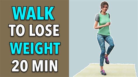 20 Min Walking Exercises For Weight Loss Walk At Home YouTube