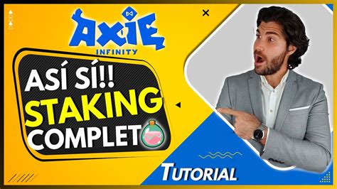 C Mo Hacer Staking De Axie Infinity Axs Desde Su Compra Hasta El