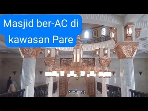 Masjid Imam Baidhowi Ruangan Ber AC Ala Masjid Nabawi YouTube