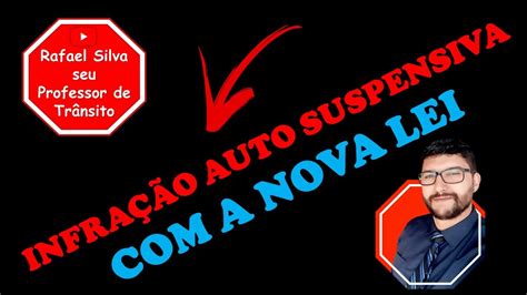 INFRAÇÕES AUTO SUSPENSIVAS QUANTO TEMPO DE SUSPENÃO YouTube