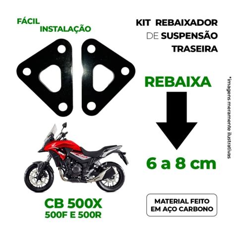 Rebaixador Suspensão Traseira Honda Cb500 X R F Até 2019 Rebaixamento Link Rebaixar Banco Moto