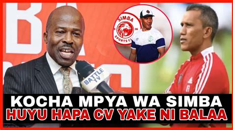 Ceo Wa Simba Imani Kajula Amtangaza Rasmi Kocha Mpya Wa Simba Huyu