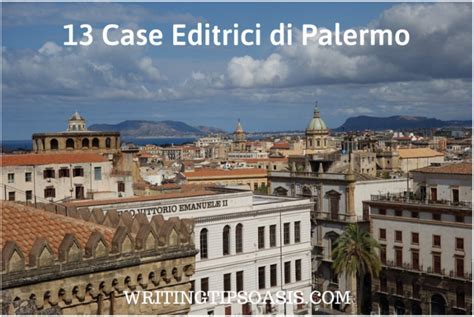 Case Editrici Di Palermo Writing Tips Oasis A Website Dedicated