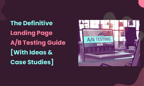 Landing Page A B Testing Guide For Beginners 101