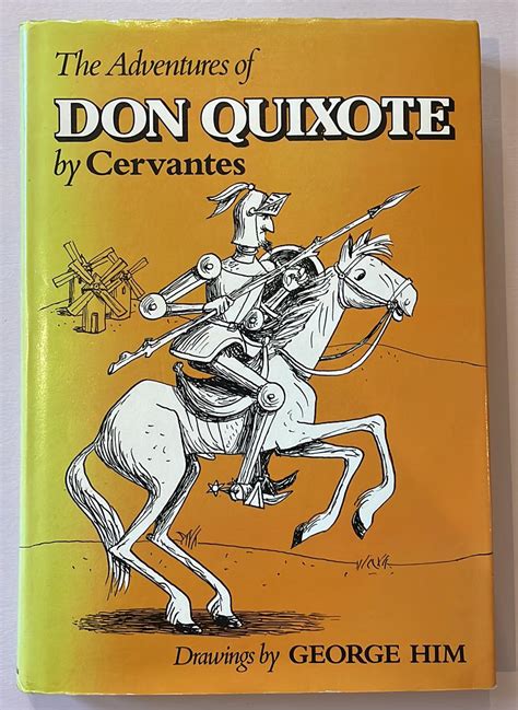 The Adventures Of Don Quixote By Miguel Cervantes De Saavedra J M