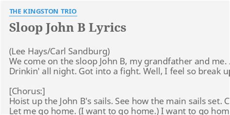 Sloop John B Lyrics By The Kingston Trio We Come On The