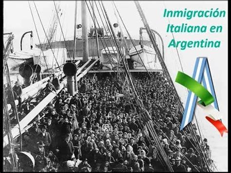 Inmigracion Italiana En Argentina YouTube