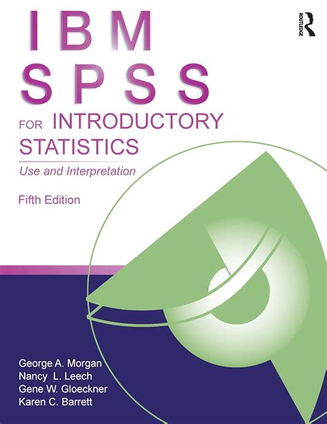 Amazon Ibm Spss For Introductory Statistics Use And