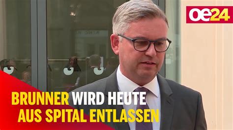 Brunner Wird Heute Aus Spital Entlassen Youtube