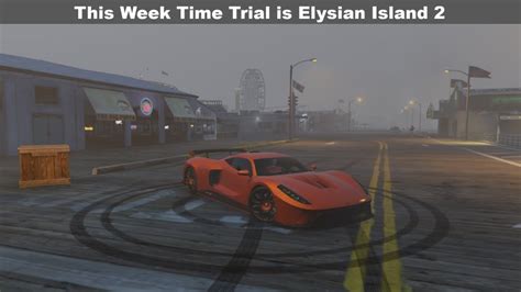 Gta Online This Week Time Trial Is Elysian Island Youtube