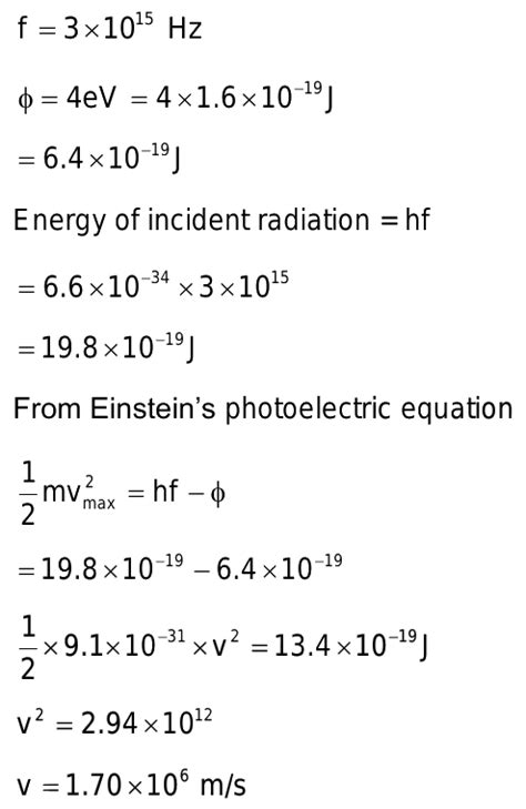 Find The Maximum Velocity Of Photoelectrons Emitted By Radiation Of