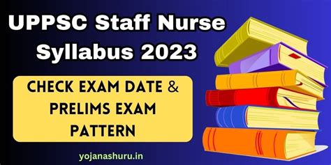 Uppsc Staff Nurse Syllabus Check Exam Date Admit Card Update