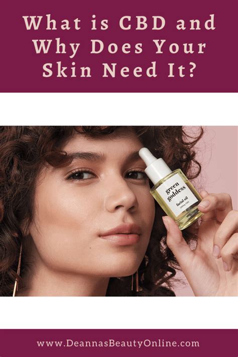 What Is Cbd And Why Does Your Skin Need It Deannas Avon Blog