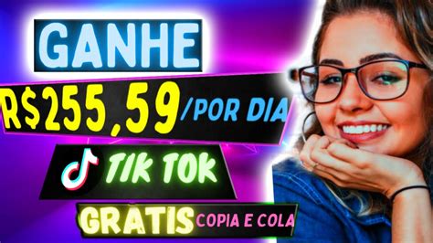 Como Ganhar R 255 59 P Dia No Tiktok 2023 Dinheiro GrÁtis Sem