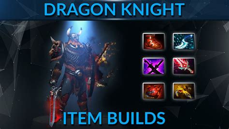 Dragon Knight Item Build