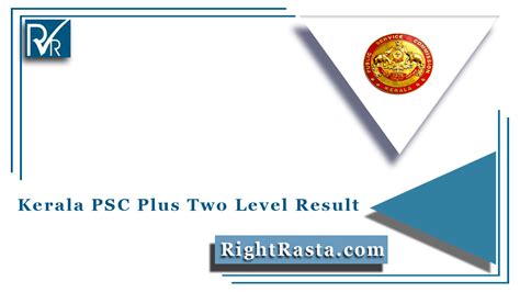 Kerala PSC Plus Two Level Result 2021 (Out) - Download Merit List