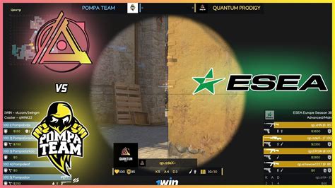 Quantum Prodigy Vs Pompa Team ESEA Season 38 EU CSGO Advanced