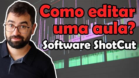 Editando os seus vídeos ShotCut Como gravar aulas Tutorial