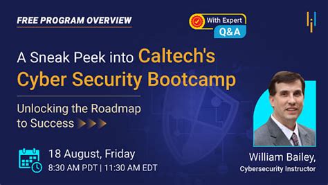 Program Overview A Sneak Peek Into Caltech S Cyber Security Bootcamp