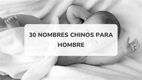 30 Nombres Chinos Para Hombre AmazingTalker