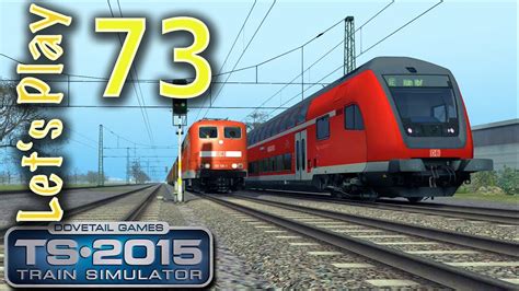 Let S Play Train Simulator Folge Dzug Fahrzeit Vol